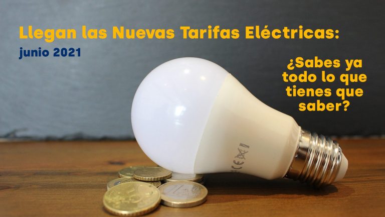 nuevas tarifas eléctricas junio 2021 - electroblancas